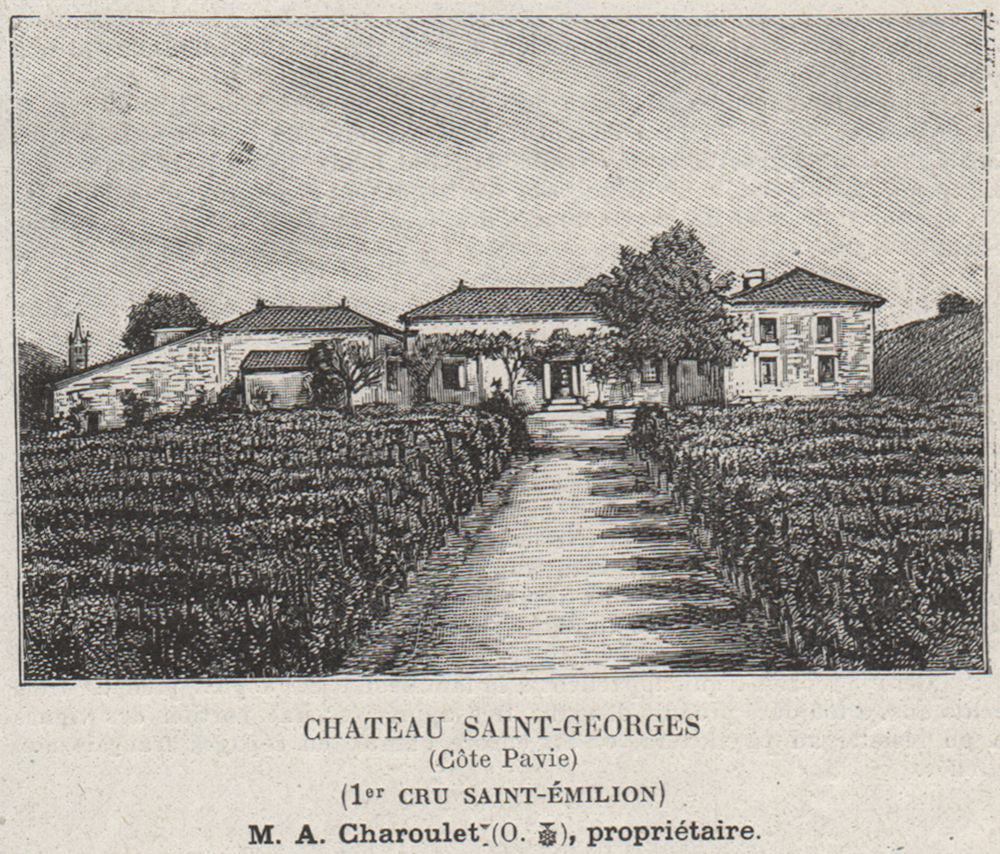 Chateau Saint-Georges (Côte Pavie) (1er Cru Saint-Émilion). SMALL 1908 print